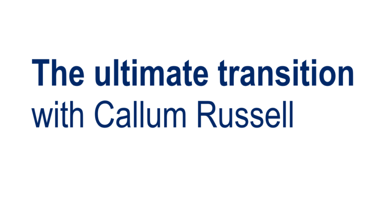 The ultimate transition by Callum Russell